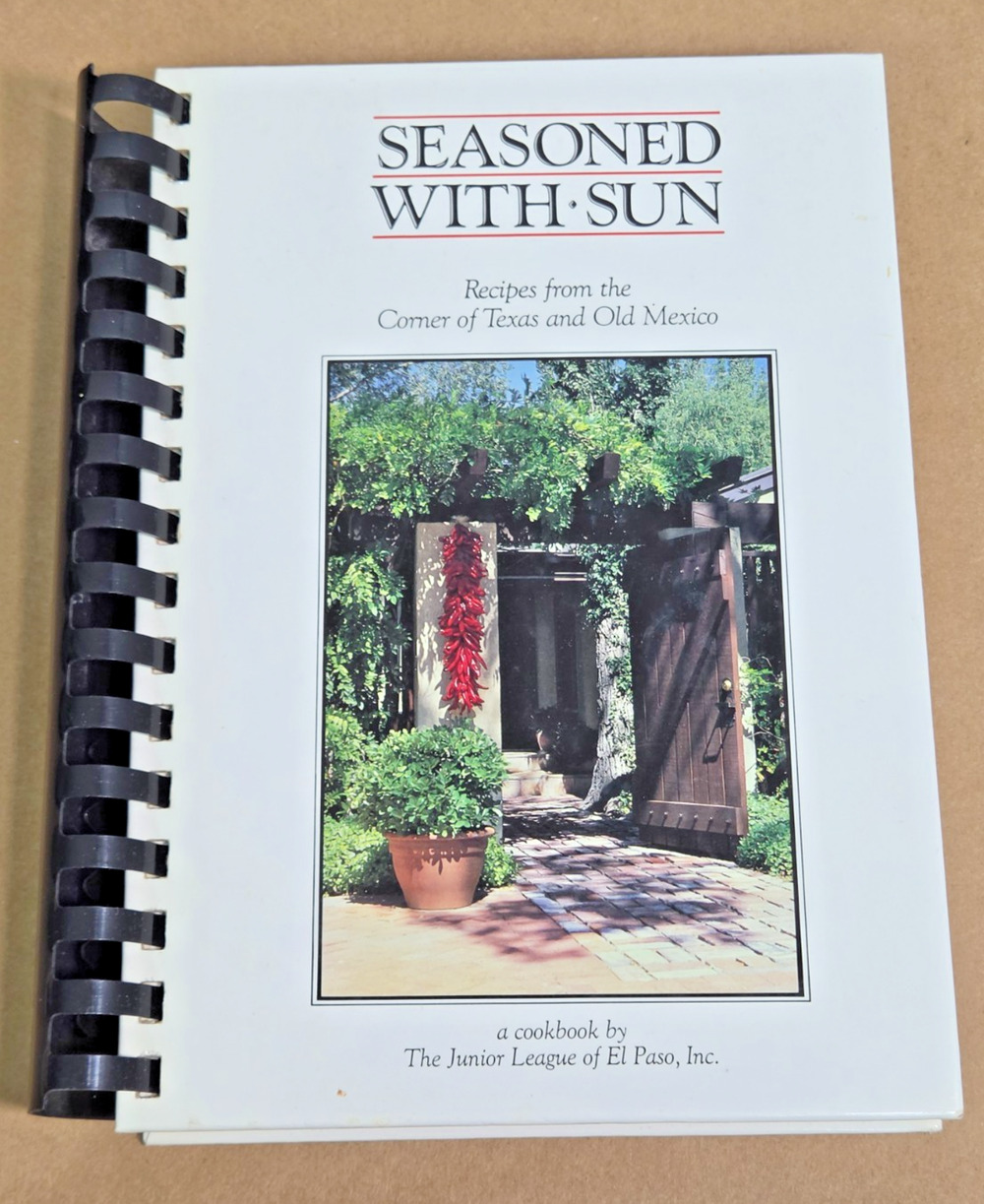 Seasoned With Sun: Vintage El Paso Junior League Cookbook - Southwest Recipes